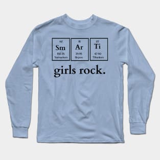 Smart Girls Rock Long Sleeve T-Shirt